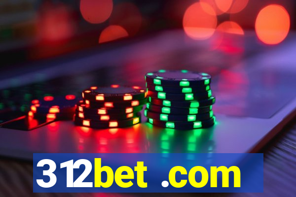 312bet .com